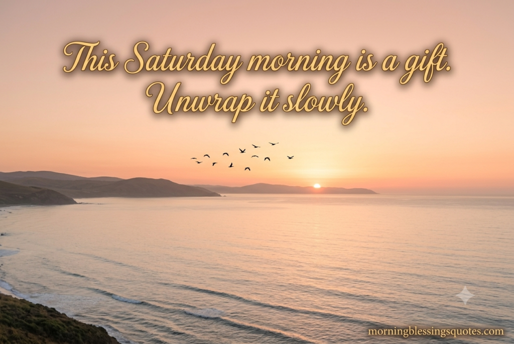 Sunrise blessed Saturday morning quote by morningblessingsquotes.com