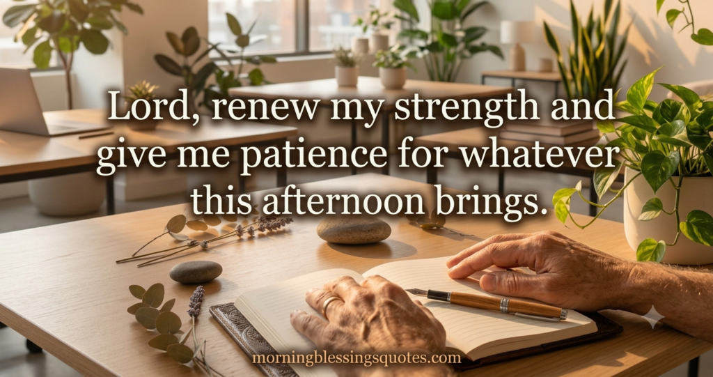 Monday afternoon prayer blessing quote - morningblessingsquotes.com