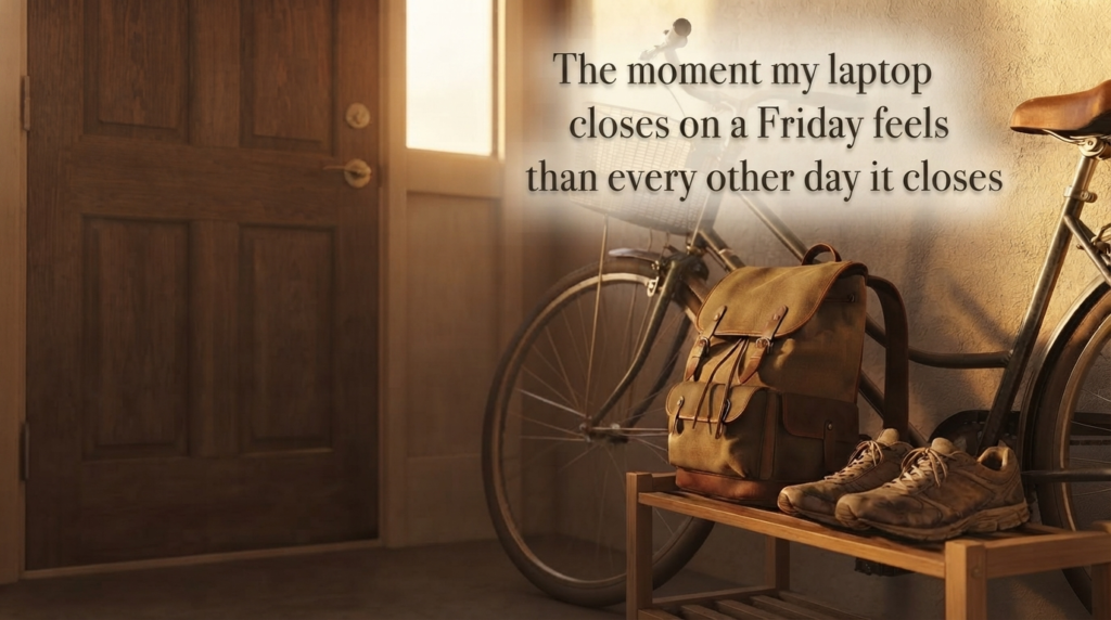 Friday evening and weekend blessing quote over a doorway ready for the weekend