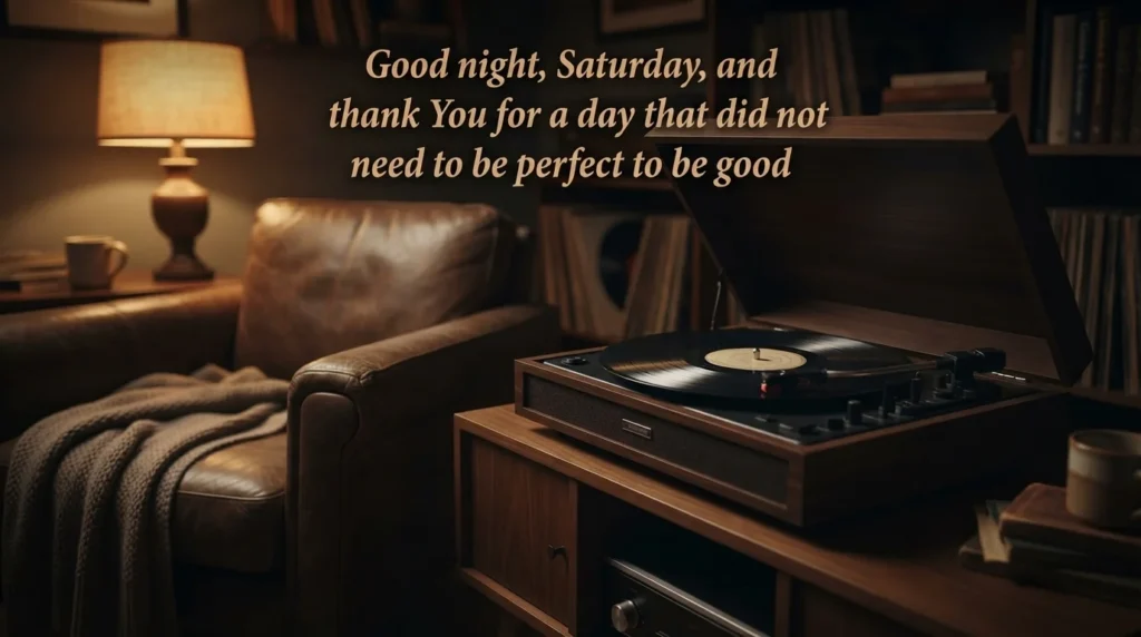 Saturday night blessing quote over a record player and armchair scene