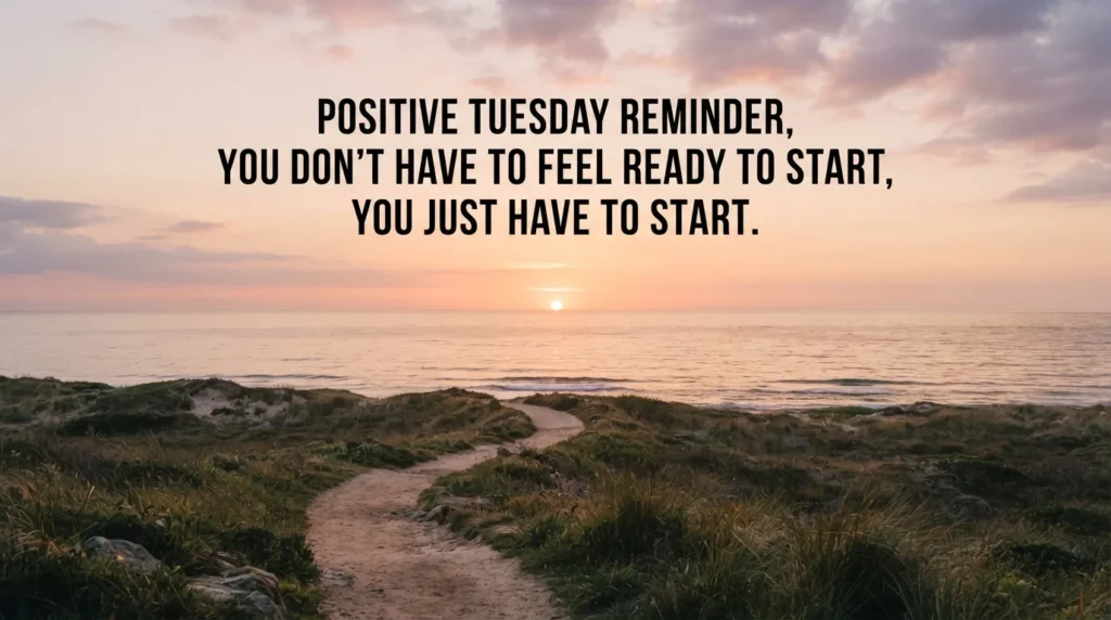 Inspirational Tuesday motivation quote over a sunset path scene